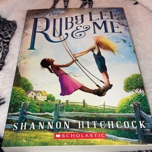 Ruby Lee & Me by: Shannon Hitchcock